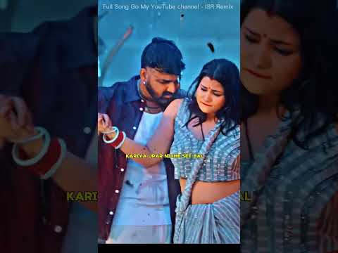 🎧 Original Song: Ho Gaini Pura Decorate🎤 Singer: Pawan Singh🎶 Remix by: ISR Remix🔔