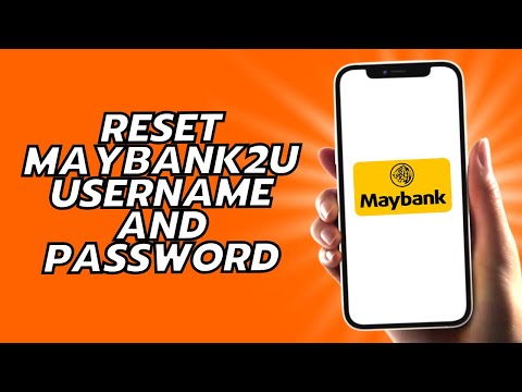 How To Reset Maybank2u Username And Password