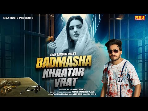 Karwachauth Song | Badmasha Khaatar Vrat | Khan Sambhli Wala Yashika Sharma | New Haryanvi Song 2024