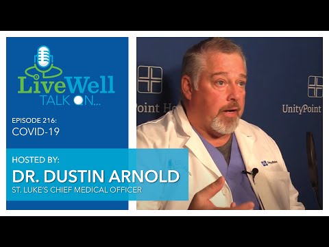 Ep. 216 - LiveWell Talk On...COVID-19 (July 22, 2022)