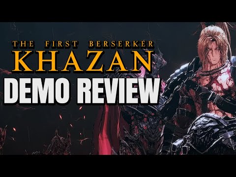 Either gonna be good or mediocre - FIRST BERSERKER KHAZAN Mad Man Demo Review