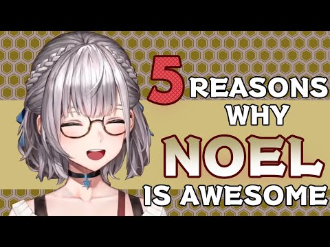 5 Reasons why Shirogane Noel is Awesome!