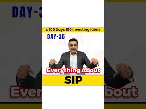 Everything about SIP | Mutual Fund Investment | 100-Day Investment Ideas with Pankaj Dhingra✨