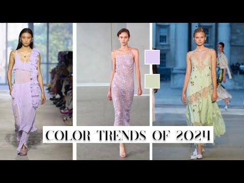 Fashion Color Trends Spring & Summer 2024 |