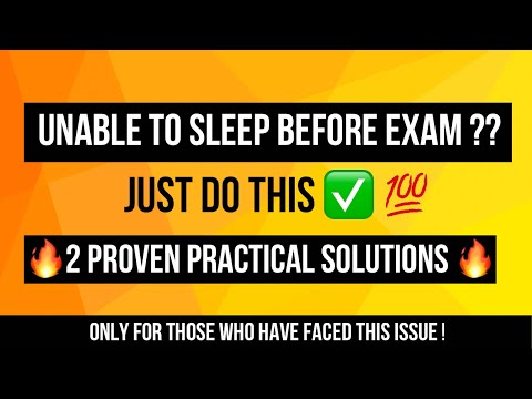 UNABLE TO SLEEP BEFORE EXAMS ?? 😴.   How to sleep ??