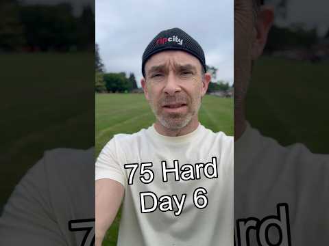 75 Hard Day 6 #75hardchallenge