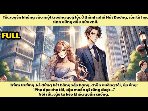 [FULL REVIEW] HỌC SINH ĐỨNG ĐẦU TRƯỜNG QUÝ TỘC | MANGA REVIEW 2