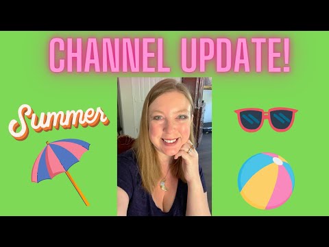 Channel Updates!