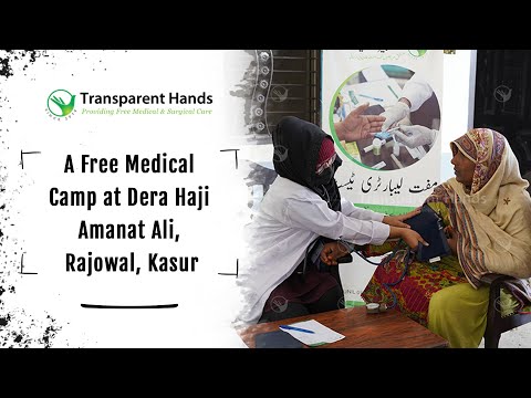 Bridging Healthcare Gaps in Kasur through a Free Medical Camp