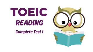 TOEIC Reading Complete Test 1 with Answers (2024) #toeic #toeicreading