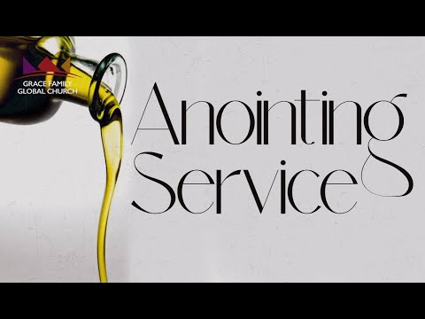 ANOINTING SERVICE | GRACE SERVICE | SUNDAY 12TH OCTOBER 2024