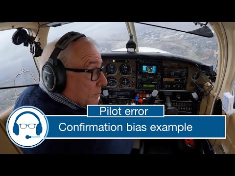 Pilot error - Confirmation bias example