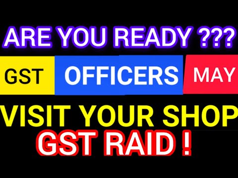 GST OFFICERS VISIT YOUR SHOP FROM 16 AUGUST 2024 |