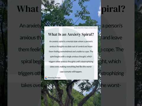 What is an Anxiety Spiral?