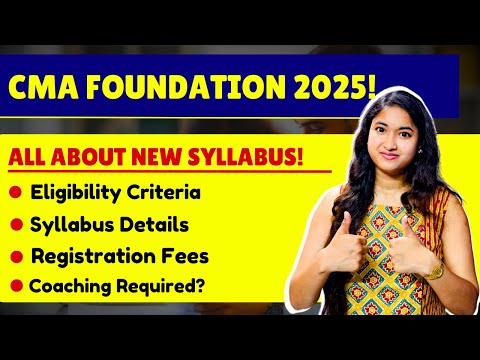 CMA Foundation Details 2025 | CMA After Class 12th | How To Do CMA? | All About CMA Course |