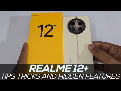 Realme 12+ Tips Tricks and Hidden Features