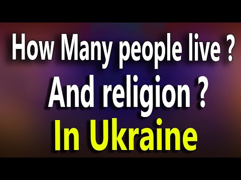 How many people live in Ukraine? Ukrain religion population 2022. Main Religion in Ukraine?