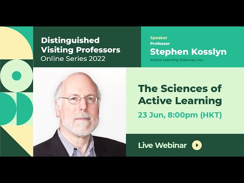 EdUHK Distinguished Visiting Professors Online Series: The Sciences of Active Learning