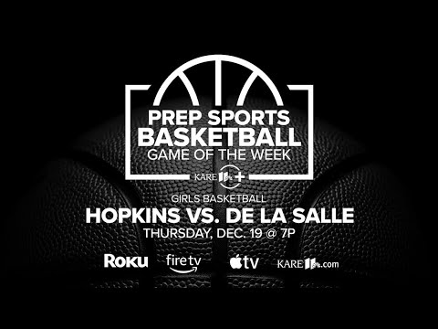 WATCH: Prep Basketball Game of the Week Hopkins vs. De La Salle