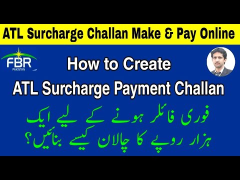 How to Create ATL Surcharge Payment Challan for FBR | How to Become Filer on FBR Iris