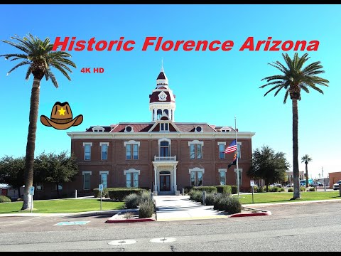 Historic Florence Arizona