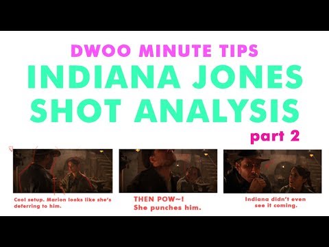 Dwoo Minute Tip - Indiana Jones Shot Analysis part 2