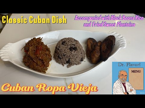 Classic Cuban Dish with Cuban Ropa Vieja or Shredded Beef