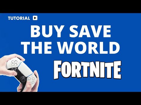 How to Buy Fortnite Save the World on PS5: A Step-by-Step Guide