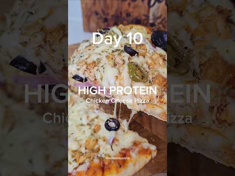 High Protein Chicken Cheese Pizza #shortsviral #shortvideos #shortsfeed