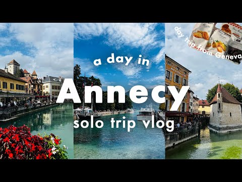 Annecy travel vlog🇫🇷Best lakes in France, Day trip from Geneva🇨🇭by bus, solo trip, guide, walking