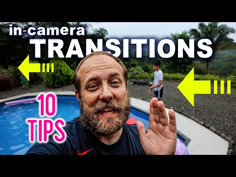 In Camera Transitions: 10 Filming Tips You NEED to Know