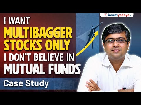 Case Study : I Want Multibagger Stocks Only; I Don't Believe in Mutual Funds | Parimal Ade