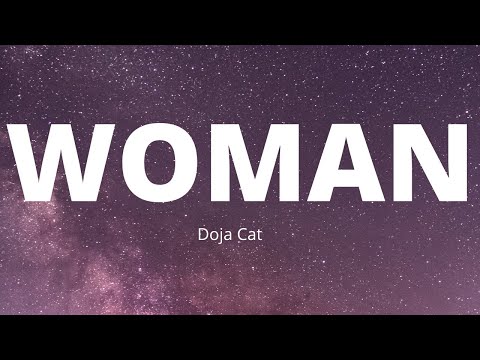 Doja Cat - Woman (Lyrics)