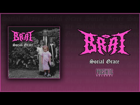 BRAT - 'SOCIAL GRACE' (OFFICIAL FULL ALBUM AUDIO)