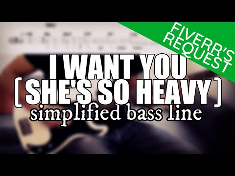 I Want You (She’s So Heavy) - The Beatles | Simplified bass line with tabs #134