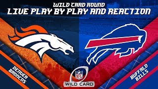 Broncos vs Bills Live Play by Play & Reaction