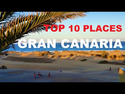 Top 10 Places To Visit In Gran Canaria