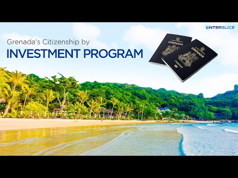 Grenada Citizenship by Investment Program| Grenada Passport| Enterslice