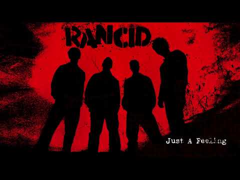 Rancid - "Just A Feeling" (Full Album Stream)