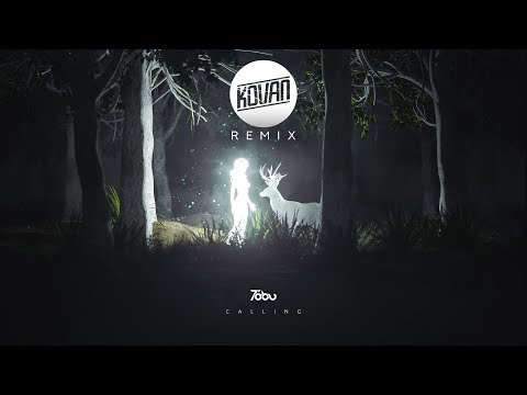 Tobu - Calling (Kovan Remix)