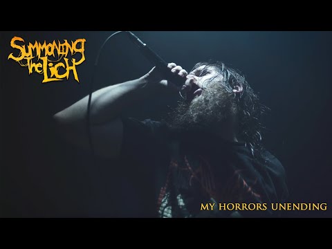 SUMMONING THE LICH - MY HORRORS UNENDING (OFFICIAL VIDEO)