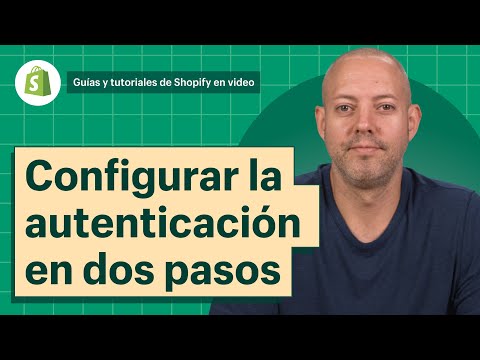 Cómo configurar la autenticación en dos pasos