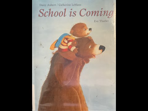 School is Coming by Eve Tharlet