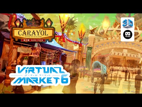 【VR Chat】Virtual Market 6: CARAYOL 【VR180 8K 3D】