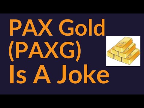 PAX Gold Is A Joke