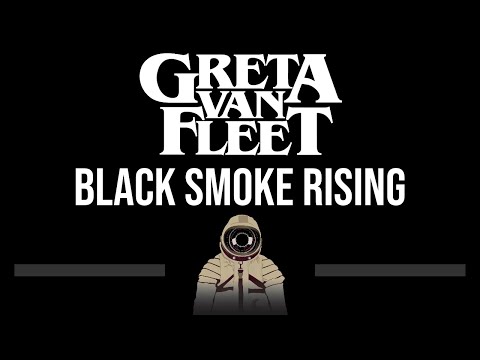 Greta Van Fleet • Black Smoke Rising (CC) 🎤 [Karaoke] [Instrumental Lyrics]