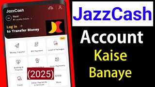 How to Create Jazzcash Account 2025 | jazz cash account banane ka tarika