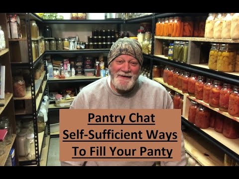 Pantry Chat – Self-sufficient ways to fill your pantry