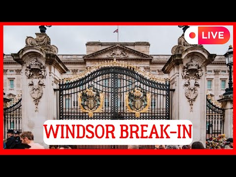 ROYALS IN SHOCK! PALACE RELEASES STATEMENT AS POLICE SHARE UPDATES ON WINDSOR CASTLE BREAK IN