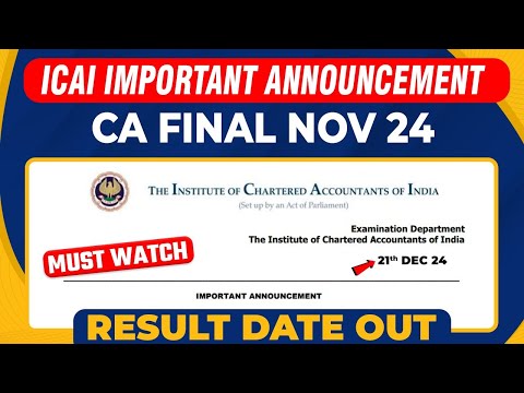 CA Final Nov 24 Result Date Confirmed by ICAI | ICAI Big Announcement | ICAI Result Date Nov 24